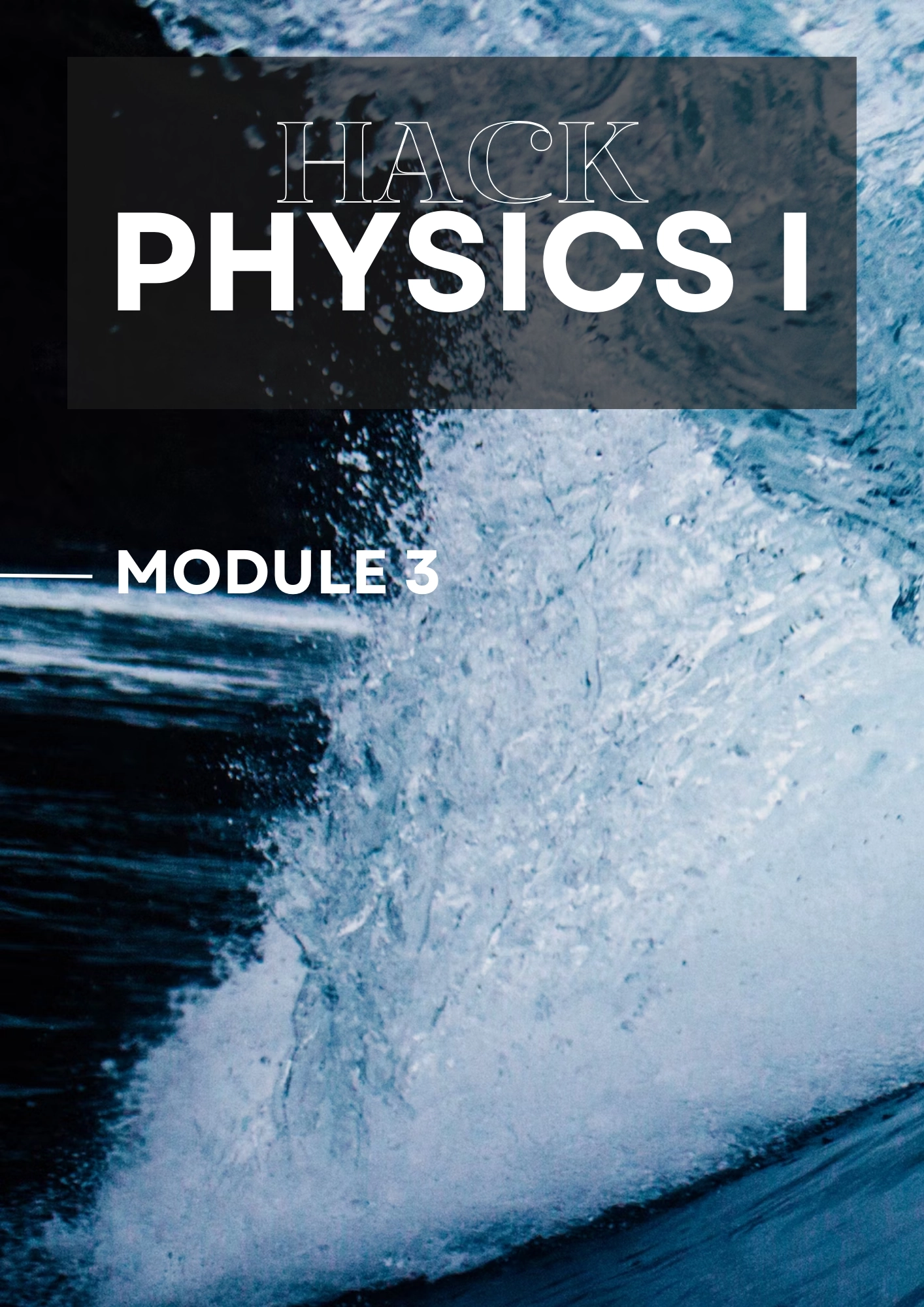 รูปสินค้าคอร์สHack Physic 1 
[Moldule 3]